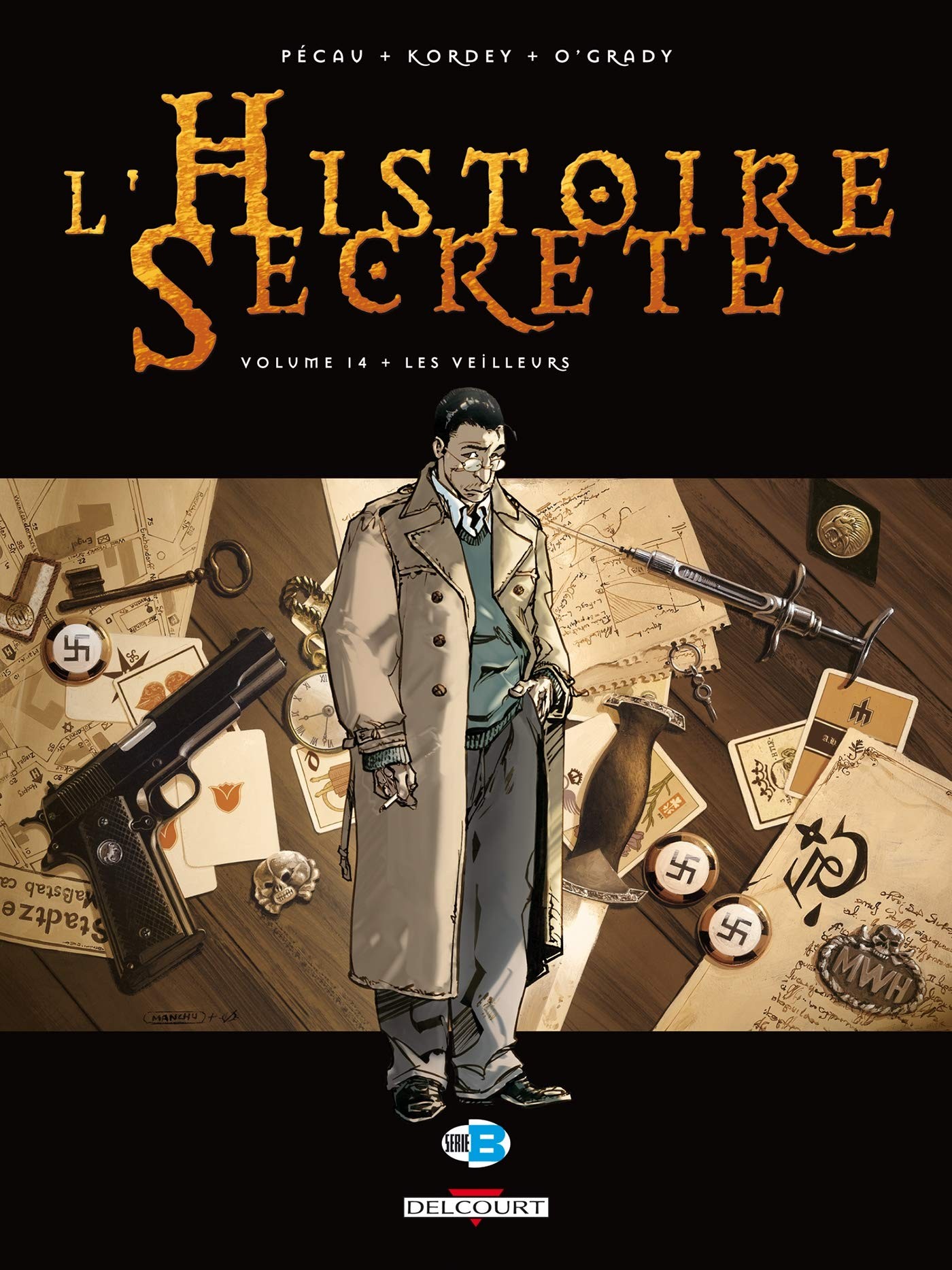 Tome 14 L' histoire secrète - Les veilleurs