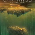 Tome 15 Carthago - Au coeur des ténèbres