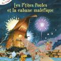 Les p'tites poules -  Les p' tites poules et la cabane maléfique