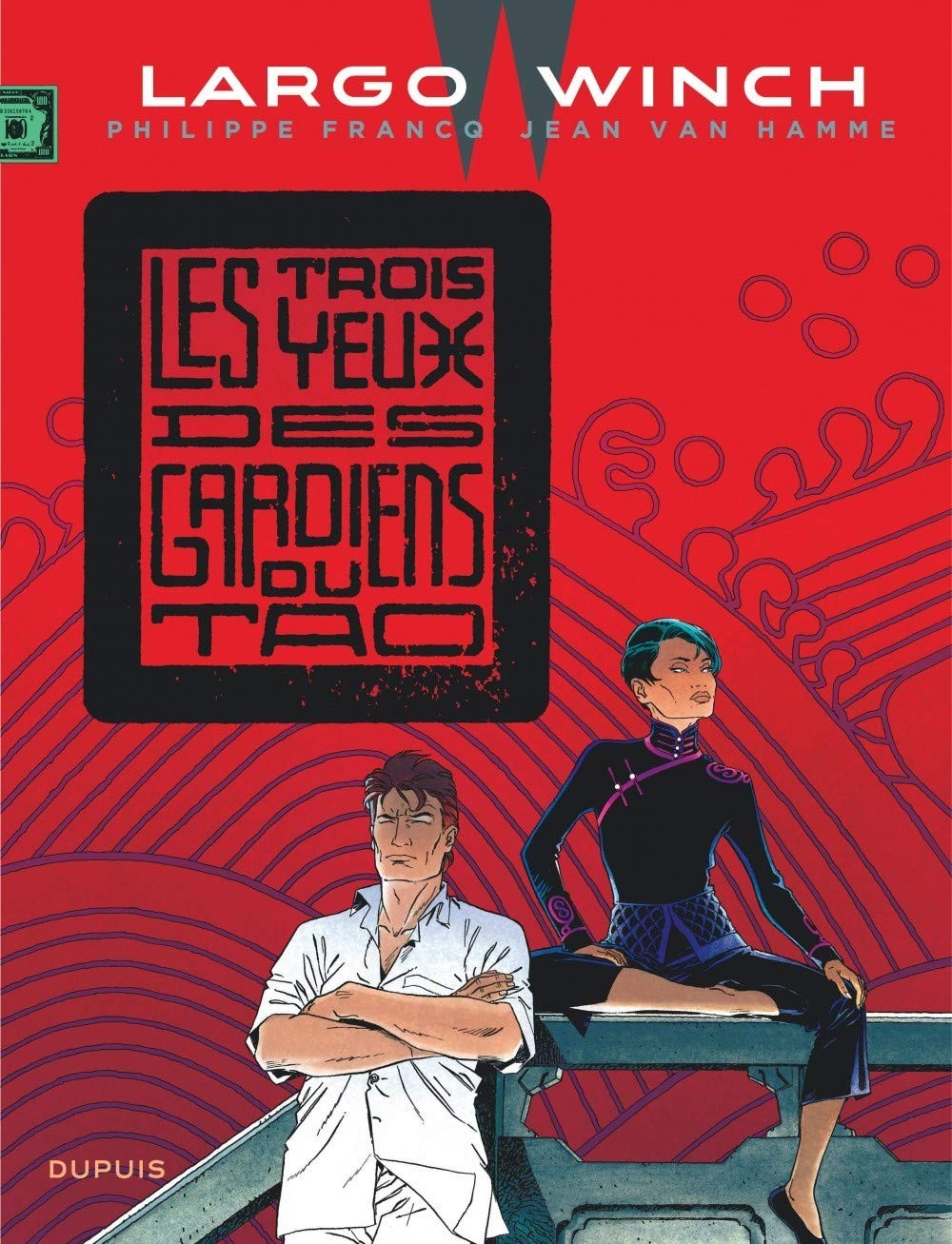 Tome 15 Largo Winch - Les trois yeux des gardiens du Tao