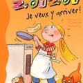 Tome 16 Mademoiselle Zouzou - Je veux y arriver !