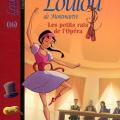 Tome 16 Loulou de Montmartre - Les petits rats de l'opéra