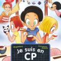 Je suis en CP - La fête à la cantine