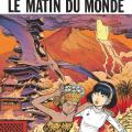 Tome 17 Yoko Tsuno - Le matin du monde