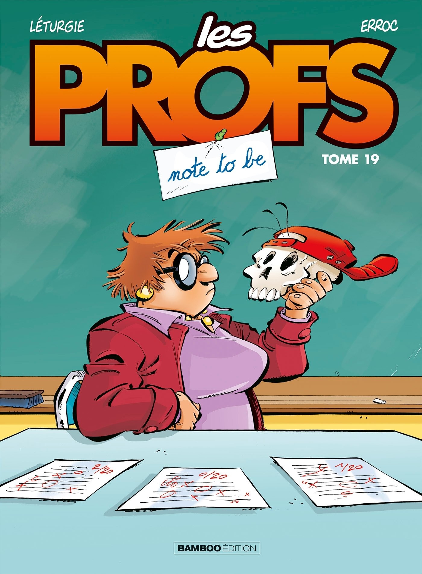 Tome 19 Les Profs - Note to be