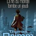 Tome 1 Thomas Drimm La fin du monde tombe un jeudi