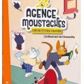 Tome 2 Agence Moustaches - L' enlèvement de Chamantha