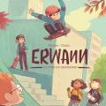 Tome 2 Erwann - La star du skatepark