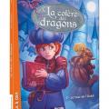 Tome 2 La colère des dragons - La tour de l' oubli