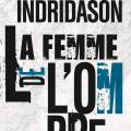 Tome 2 La femme de l' ombre