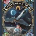 Tome 2 Le château des étoiles - La conquête de l' espace