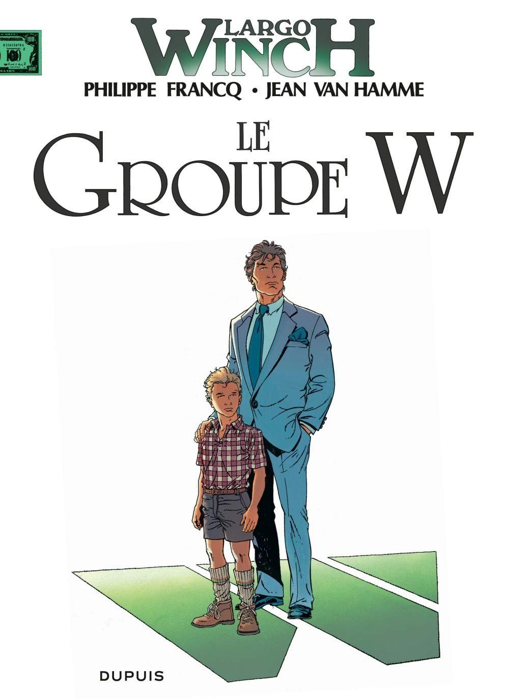 Tome 2 Largo Winch - Le groupe W