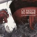 Tome 2 Le reste du monde - Le monde d'après