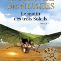 Tome 2 Le prince des nuages - Le matin des trois soleils