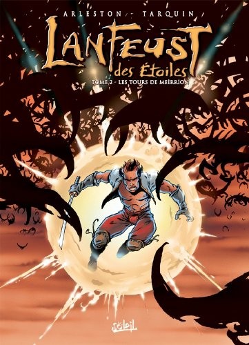 Tome 2  Lanfeust des Etoiles - Les tours de Meirrion