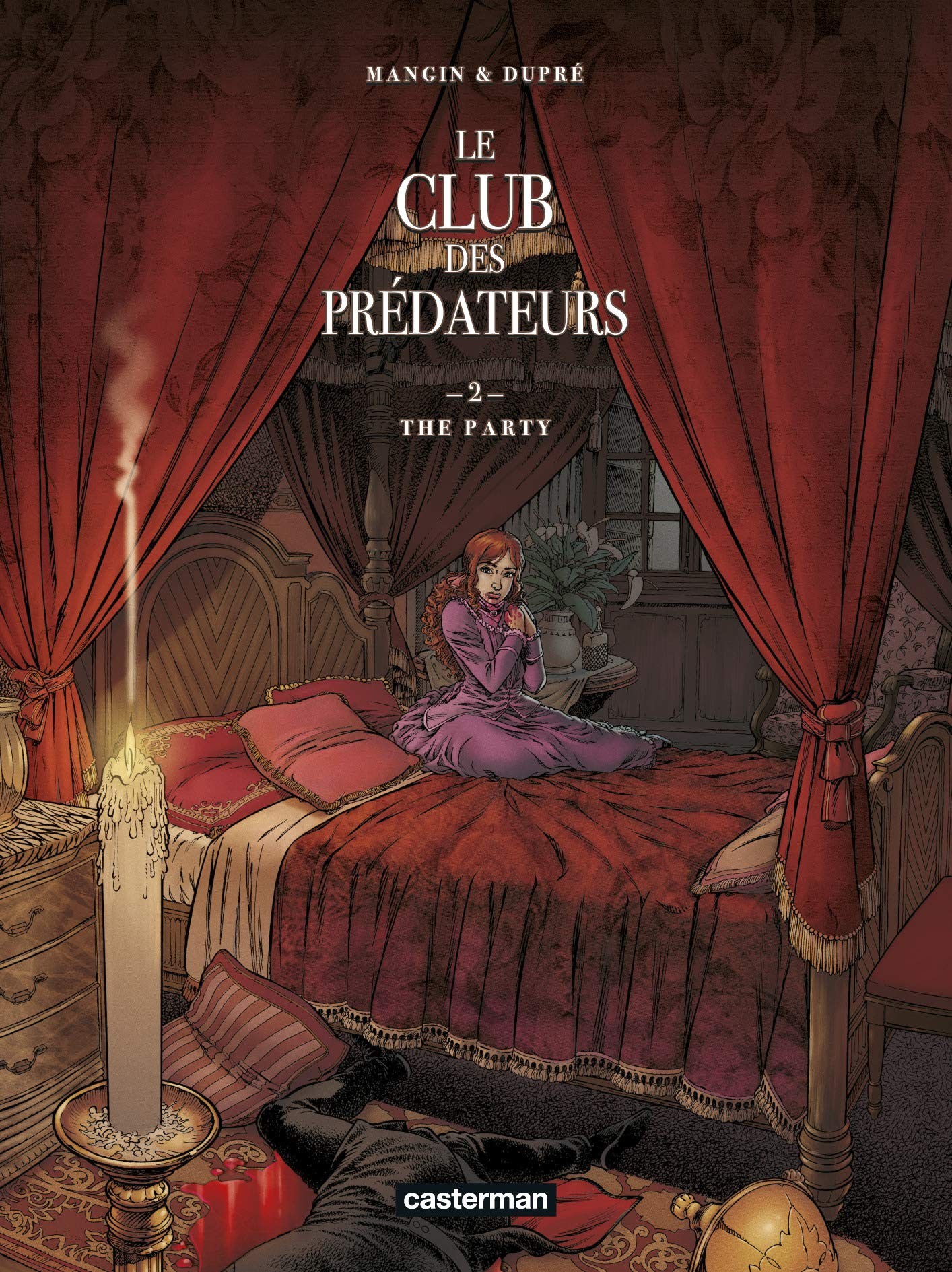 Tome 2 Le club des prédateurs - The party