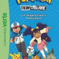 Tome 2 Pokémon - Un mystérieux Pokémon