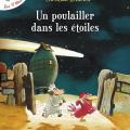 Les p'tites poules - Un poulailler dans les étoiles