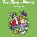 Tome 21 Tom-Tom et Nana - C' est magique