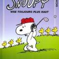 Tome 25 Snoopy vise toujours plus haut