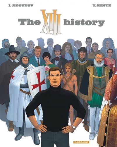 Tome 25 XIII - The XIII history