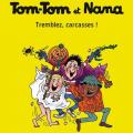 Tome 26 Tom-Tom et Nana - Tremblez carcasses