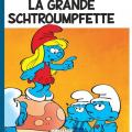 Tome 28 Les Schtroumpfs - La grande Schtroumpfette