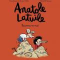 Tome 3 Anatole Latuile - Personne en vue