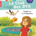 Tome 3 Angèle et le trampoline