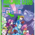 Tome 3 Arcade Club - Roberto