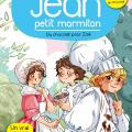 Jean petit marmiton -  Du chocolat pour Zoé