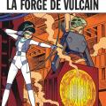 Tome 3 - Yoko Tsuno - La forge de Vulcain