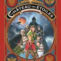 Tome 3 Le château des étoiles - Les chevaliers de mars