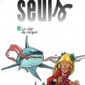 Tome 3 Seuls- Le clan du requin