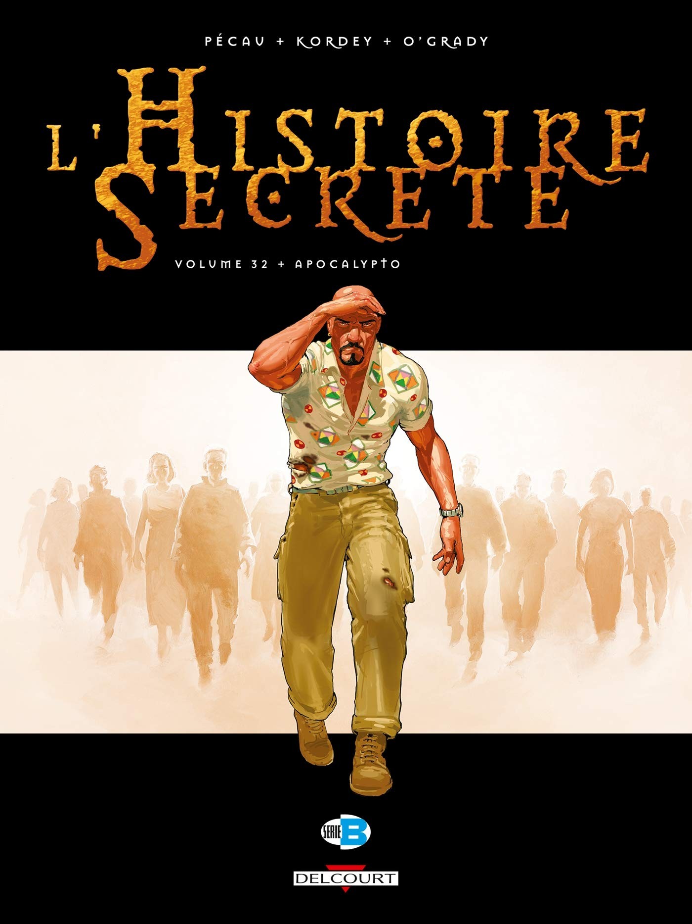 Tome 32 L' histoire secrète - Apocalypto