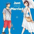 Tome 4 Just Not Married