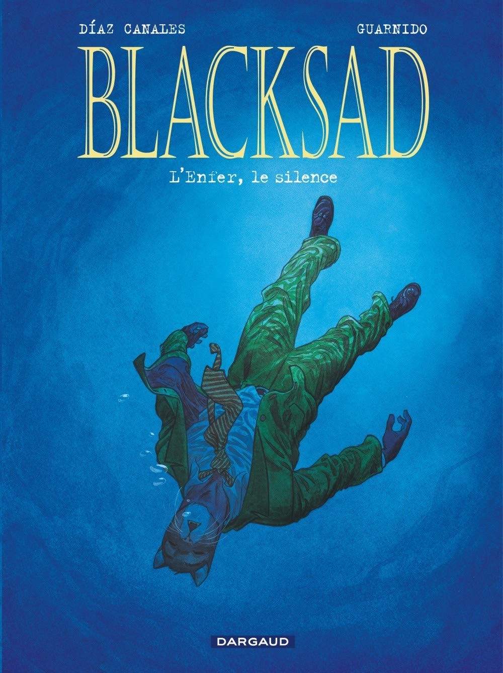 Tome 4 Blacksad - L' enfer, le silence