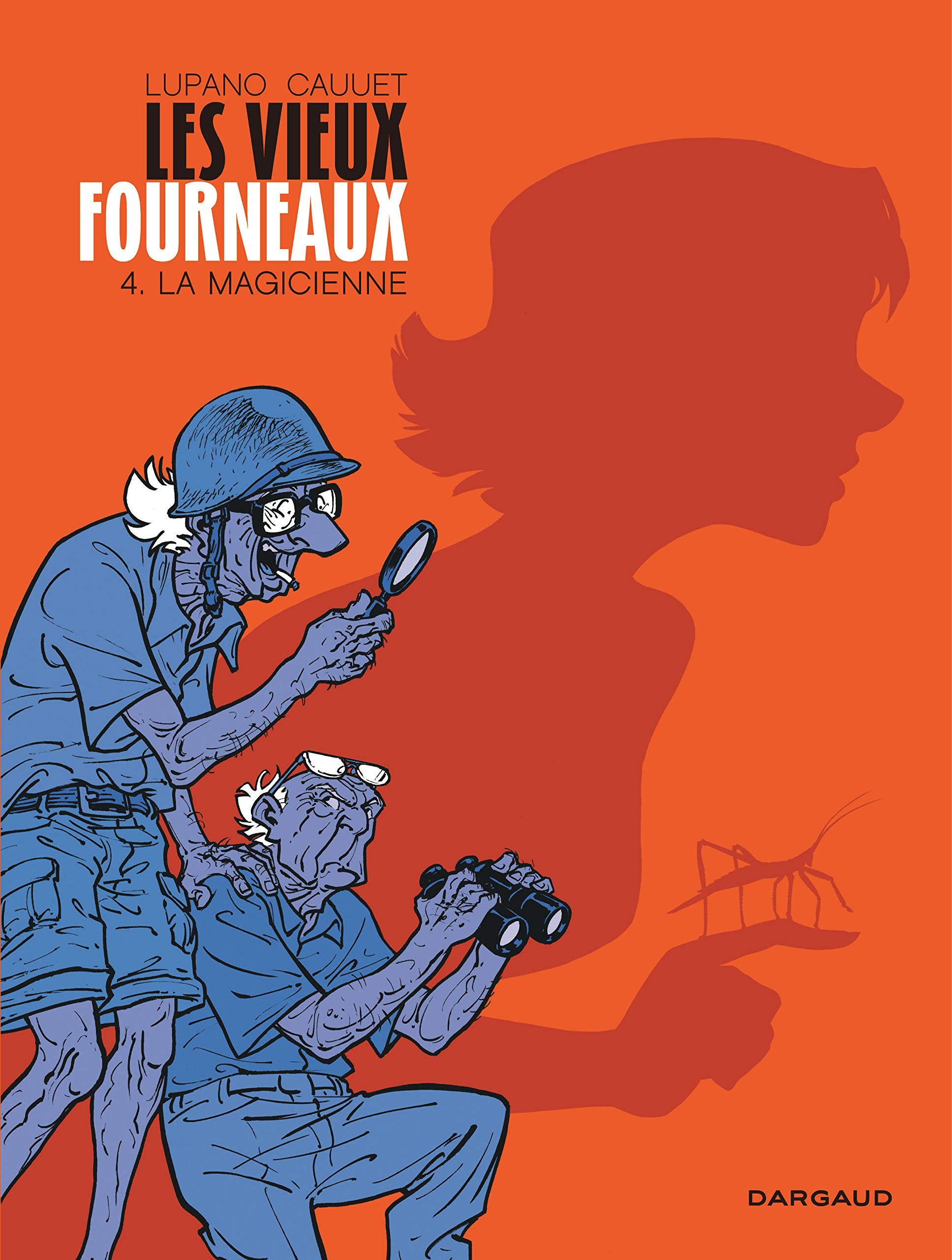 Tome 4 Les vieux fourneaux - La magicienne