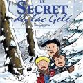 Tome 4 Les aventures de Vick et Vicky - Le secret du lac gelé