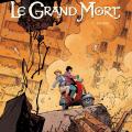 Tome 4 Le Grand Mort - Sombre