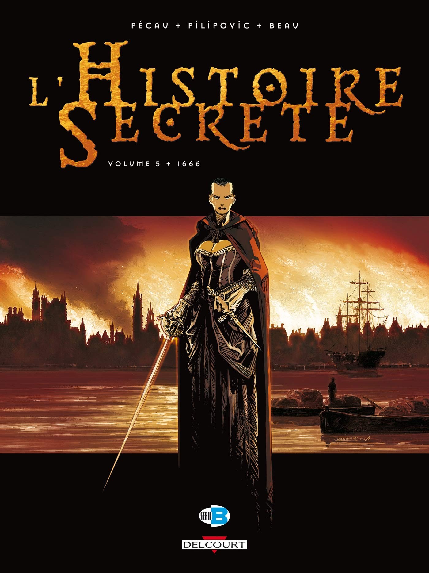 Tome 5 L' histoire secrète - 1666