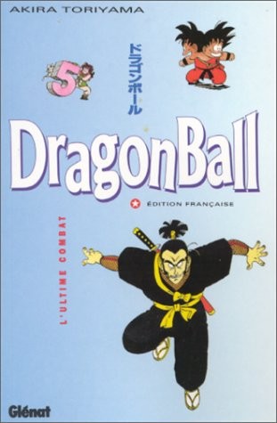 Tome 5 Dragon Ball Z - L' ultime combat