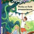 Tome 5 La cabane magique - Perdus en foret amazonienne