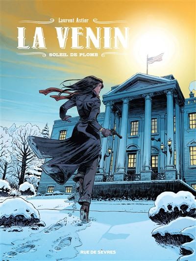 Tome 5 La Venin - Soleil de plomb