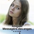 Tome 5  Abigaël  Messagère des anges