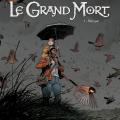 Tome 5 Le Grand Mort - Panique