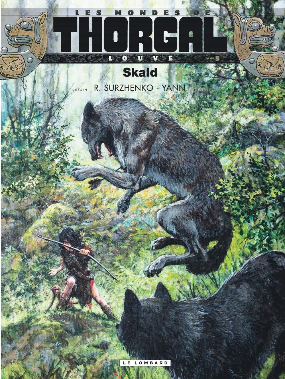 Tome 5  Les mondes de Thorgal - Skald