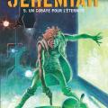 Tome 5 Jeremiah - Un cobaye pour l' éternité