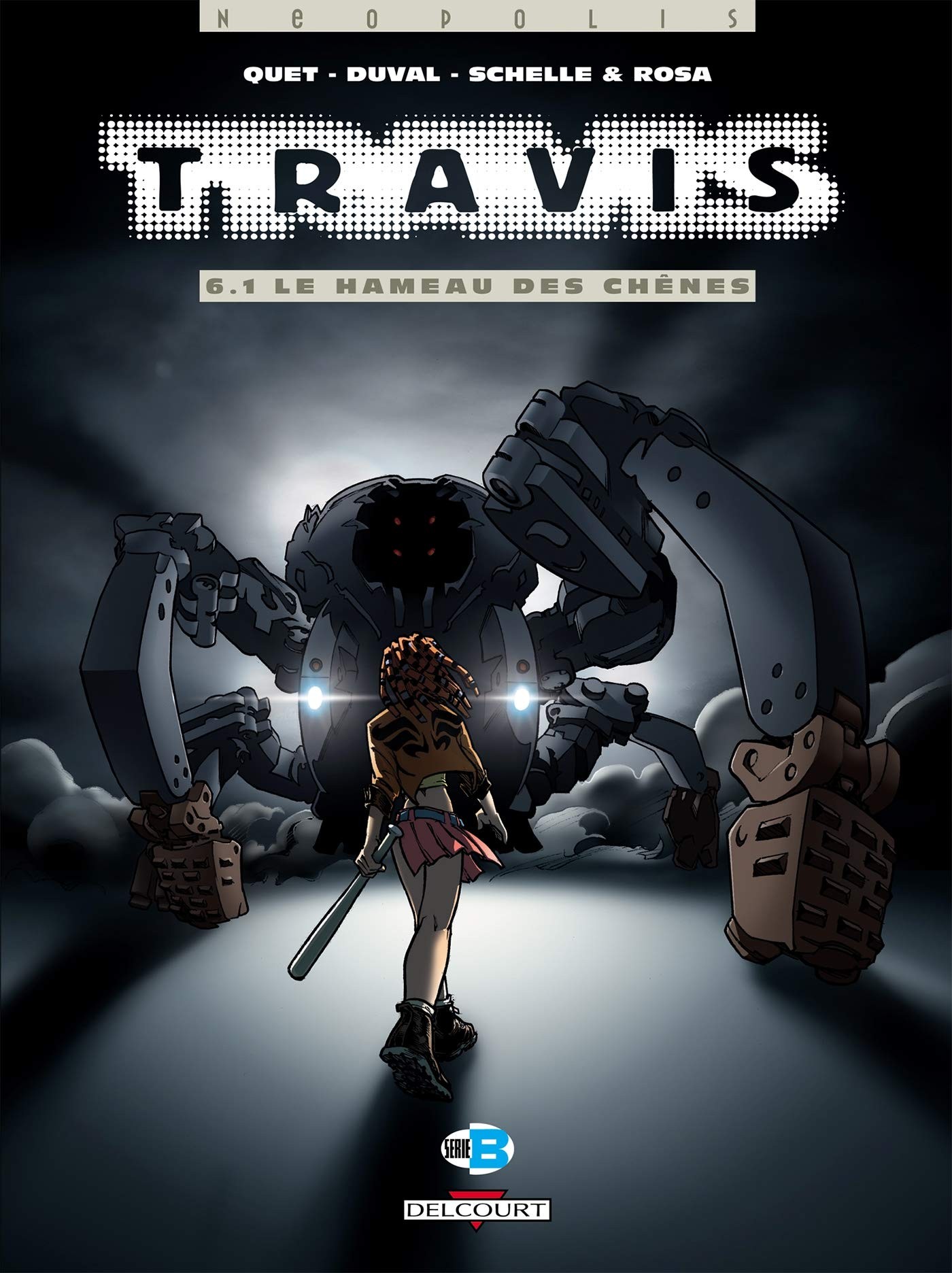 Tome 6-1 Travis - Le hameau des chênes