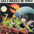 Tome 6 Yoko Tsuno - Les 3 soleils de Vinéa